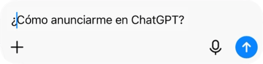 Caja ChatGPT como anunciarme ChatGPT Ads AIO Ready anúnciate AI Search